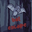 Bat Escape