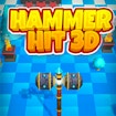 Hammer Hit 3D
